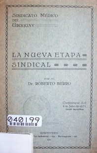 La nueva etapa sindical