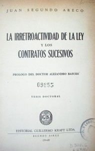 La irretroactividad de la ley y los contratos sucesivos