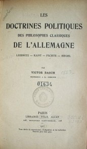 Les doctrines politiques des philosophes classiques de l'Allemagne