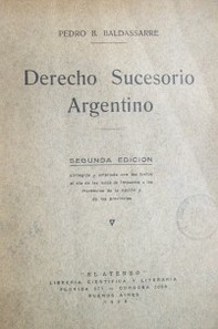Tratado teórico-práctico argentino del derecho sucesorio