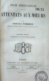 Etude médico-légale sur les attentats aux moeurs