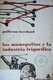 Los monopolios y la industria frigorífica