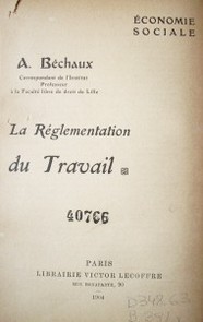 La réglementation du travail