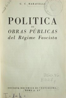 Política de obras públicas del régimen fascista