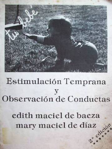 Estimulación temprana y observación de conductas