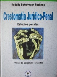 Crestomatía jurídico-penal
