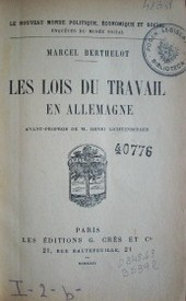 Les lois du travail en Allemagne avant-propros de M. Henri Lichtenberger