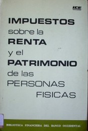 Impuestos sobre la renta y el patrimonio de las personas físicas