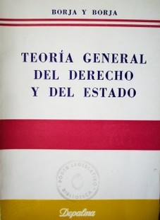 Teoría general del derecho y del estado