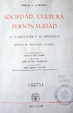 Sociedad, cultura y personalidad : su estructura y su dinámica. Sistema de Sociología General.