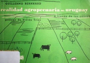 Realidad agropecuaria del Uruguay a través de los censos
