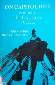 On Capitol Hill : studies in the legislative process
