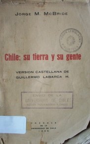 Chile : su tierra y su gente