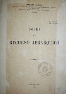 Sobre el recurso jerárquico