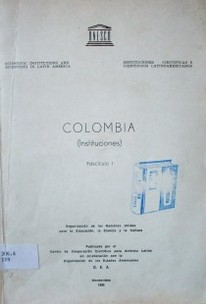 Instituciones científicas de Colombia = Scientific Institutions of Colombia