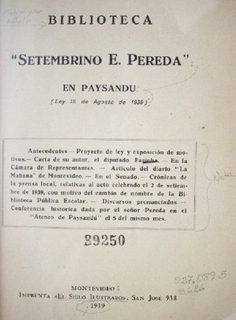 Biblioteca "Setembrino E. Pereda" en Paysandú : (Ley 16 de agosto de 1939)