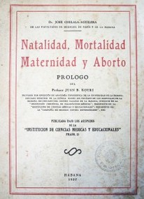 Natalidad, mortalidad, maternidad y aborto