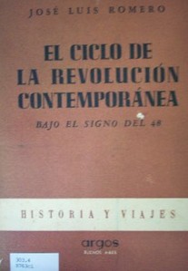 El ciclo de la revolución contemporánea : bajo el signo del 48