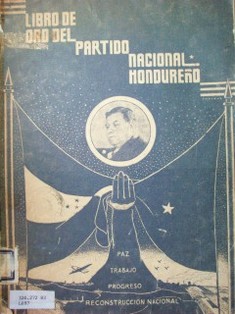 Libro de oro del partido nacional hondureño 1939-40