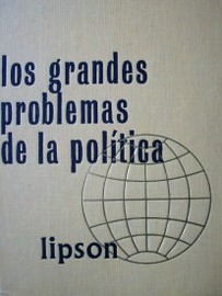 Los grandes problemas de la política : introducción a la ciencia política