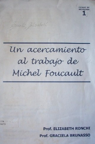 Un acercamiento al trabajo de Michel Foucault