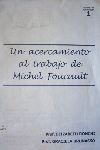 Un acercamiento al trabajo de Michel Foucault