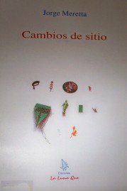 Cambios de sitio : (1959-1999)