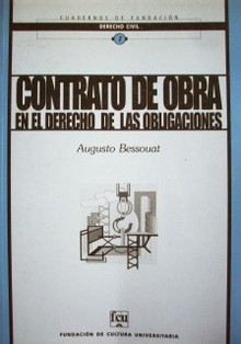 El contrato de obra en el derecho de las obligaciones