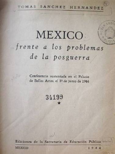México : frente a los problemas de la posguerra