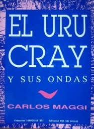 El Urucray y sus ondas