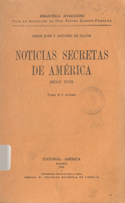 Noticias secretas de América : (siglo XVIII)