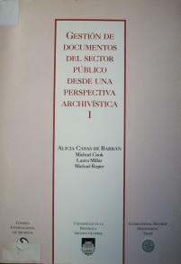 Gestión de documentos del sector público desde una perspectiva archivística