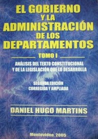 El gobierno y la administración de los departamentos