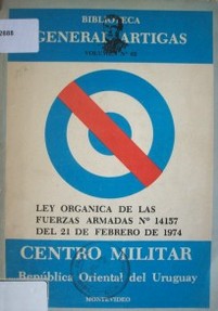 Ley orgánica de las Fuerzas Armadas Nº 14157 del 21 de febrero de 1974
