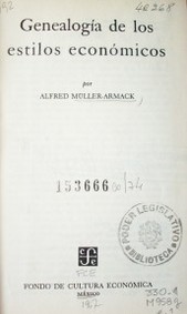 Genealogía de los estilos económicos