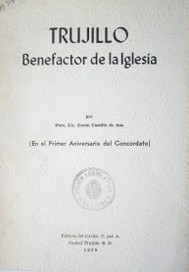 Trujillo benefactor de la Iglesia