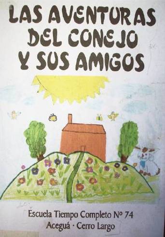 Las aventuras del conejo y sus amigos