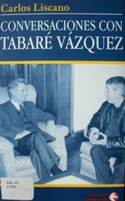 Conversaciones con Tabaré Vázquez