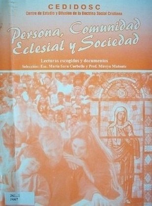 Persona, comunidad eclesial y sociedad