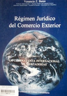 Régimen jurídico del comercio exterior