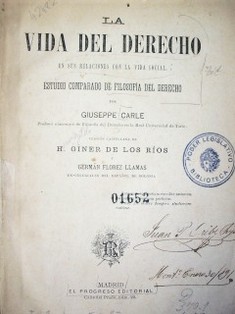 La vida del derecho en sus relaciones con la vida social : estudio comparado de filosofía del derecho