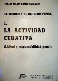 El médico y el derecho penal