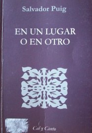 En un lugar o en otro