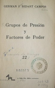 Grupos de presión y factores de poder