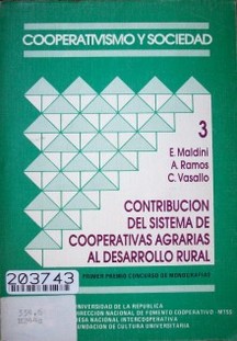 Contribución del Sistema de Cooperativas Agrarias al desarrollo rural.