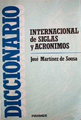 Diccionario internacional de siglas y acrónimos.