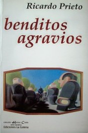 Benditos agravios