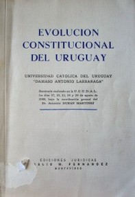 Evolución constitucional del Uruguay