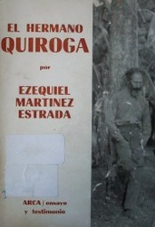 El hermano Quiroga