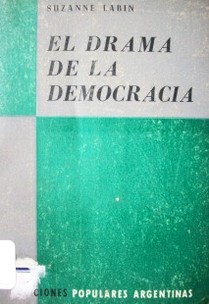 El drama de la democracia